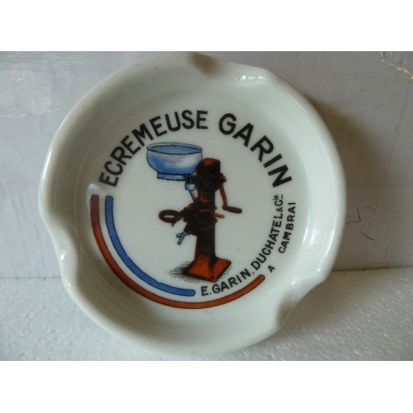 CENDRIER  ECREMEUSE GARIN  DIAMETRE 10.20CM   CAMBRAI