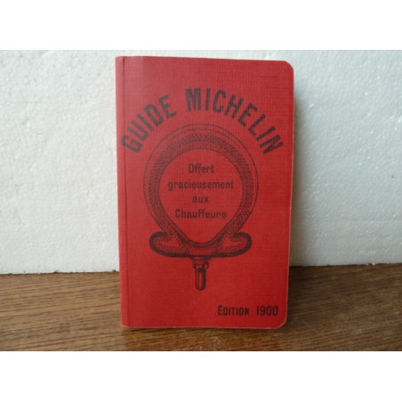 GUIDE MICHELIN  EDITION 1900 15CMX9.50CM